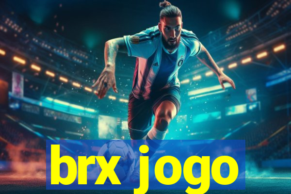 brx jogo